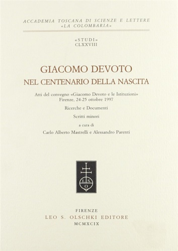 9788822247322-Giacomo Devoto nel centenario della nascita. Ricerche e documenti. Scritti minor