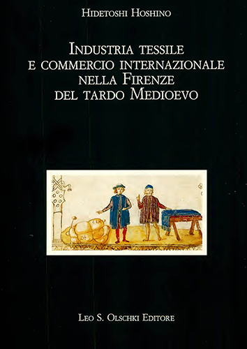 9788822249647-Industria tessile e commercio internazionale nella Firenze del tardo Medioevo.