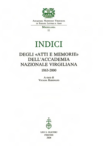 9788822253422-Indici degli «Atti e Memorie» dell’Accademia Nazionale Virgiliana (1863-2000).