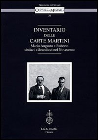 9788822254955-Inventario delle carte Martini. Mario Augusto e Roberto, sindaci a Scandicci nel