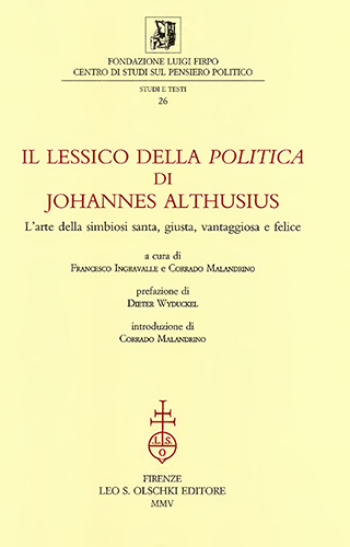 9788822254733-Lessico (Il) della ‘Politica’ di Johannes Althusius. L’arte della simbiosi santa