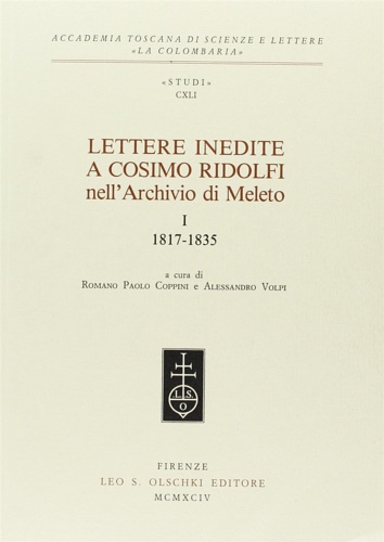 9788822242426-Lettere inedite a Cosimo Ridolfi nell'Archivio di Meleto. I (1817-1835).