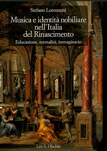 9788822251800-Musica e identità nobiliare nell’Italia del Rinascimento. Educazione, mentalità,