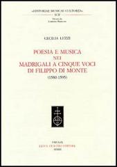 9788822253071-Poesia e musica nei madrigali a cinque voci di Filippo di Monte (1580-1595).