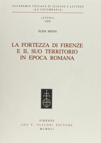 9788822238795-La Fortezza di Firenze e il suo territorio in epoca romana.