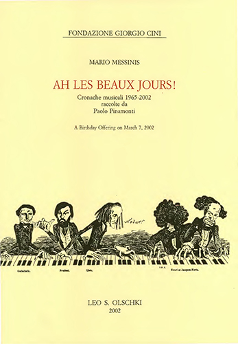 9788822251275-Ah, les beaux jours! A Birthday Offering on March 7, 2002. Cronache musicali 196