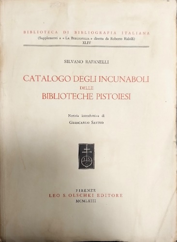 9788822219947-Catalogo degli incunaboli delle biblioteche pistoiesi.