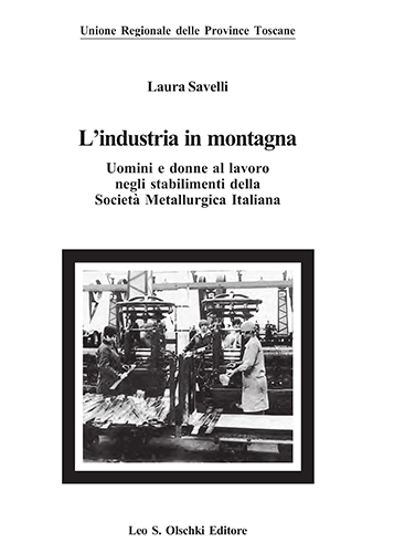 9788822253286-L’industria in montagna. Uomini e donne al lavoro negli stabilimenti della Socie