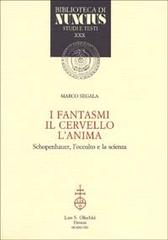 9788822245687-I fantasmi, il cervello, l’anima. Schopenhauer, l’occulto e la scienza.