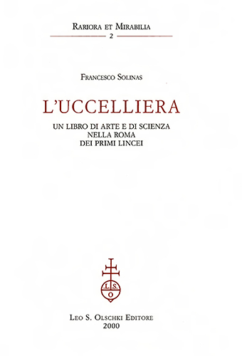 9788822249111-L’Uccelliera. Un libro di arte e di scienza nella Roma dei primi Lincei.