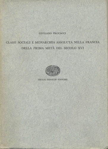 Classi sociali e monarchia assoluta nella Francia della prima metà del secolo XV