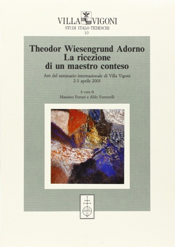 9788822254535-Theodor Wiesengrund Adorno. La ricezione di un maestro conteso.