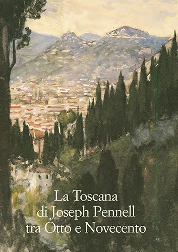 9788822254085-La Toscana di Joseph Pennell tra Otto e Novecento.