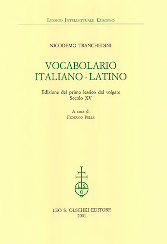 9788822250414-Il vocabolario italiano-latino. Edizione del primo lessico dal  volgare (secolo