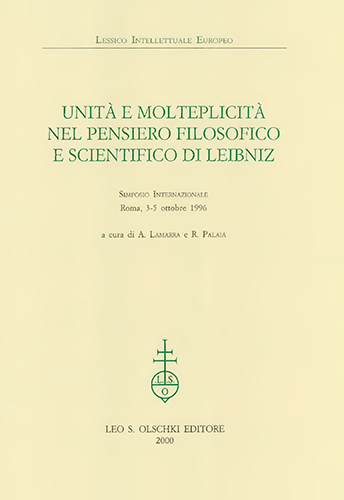 9788822248916-Unità e molteplicità nel pensiero filosofico e scientifico di Leibniz.