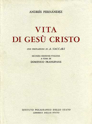 Vita di Gesù Cristo.