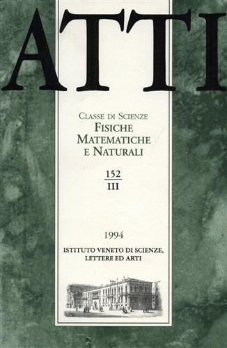 Atti. Classe di Scienze Fisiche, Matematiche e Naturali. N.152. fascicolo III.