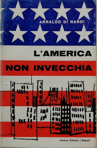 L'america non invecchia.