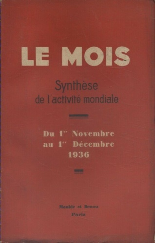 Le mois. Synthese de l'activite mondiale. Du 1er septembre au 1er octobre 1936.