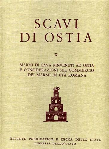 9788824032049-Scavi di Ostia. Vol.X: Marmi di cava rinvenuti ad Ostia e considerazioni sul com