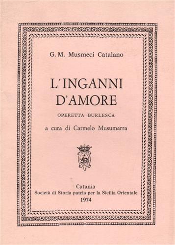 L'inganni d'amore. Operetta burlesca.