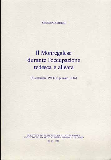 Il monregalese durante l'occupazione tedesca e alleata (8 settembre 1943-1 genna