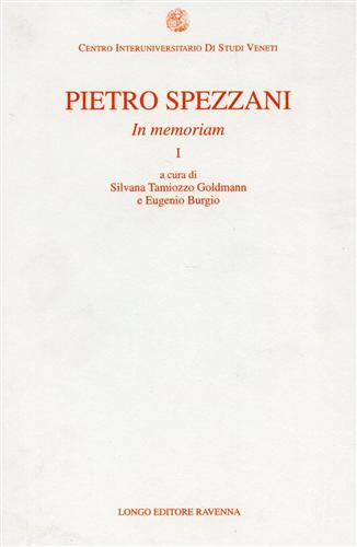 Pietro Spezzani. In memoriam.