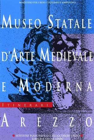 9788824038959-Museo Statale d'Arte Medievale e Moderna. Arezzo.