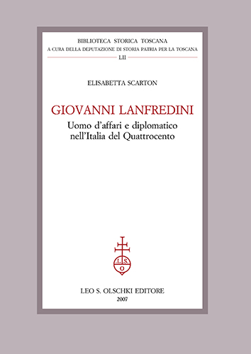 9788822256621-Giovanni Lanfredini. Uomo d'affari e diplomatico nell'Italia del Quattrocento.