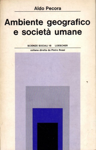 Ambiente geografico e società umane.