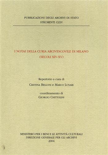 9788871252568-I notai della Curia Arcivescovile di Milano. Secoli XIV-XV.