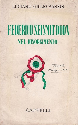 Federico Seismit-Doda nel Risorgimento.