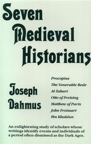 9780882297958-Seven Medieval Historians: Procopius, The Venerable Bede, Al-Tabari, Otto of Fre