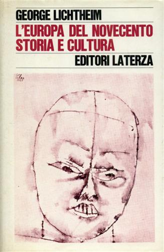 L'Europa del Novecento. Storia e cultura.