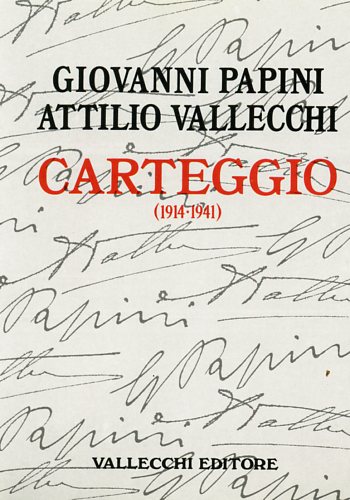 Carteggio 1914-1941.