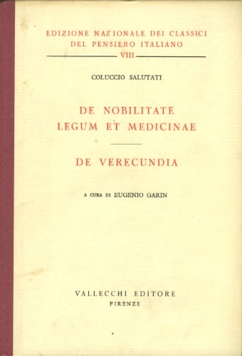 De nobilitate legum et Medicinae. De verecundia.