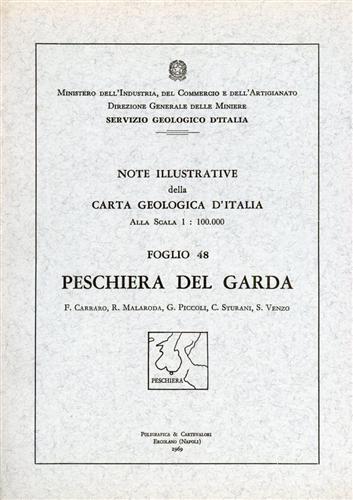 Note illustrative della Carta Geologica d'Italia F°48. Peschiera del Garda.