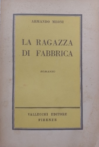 La ragazza di fabbrica.