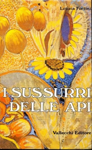 I sussurri delle api.