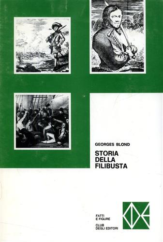 Storia della filibusta.