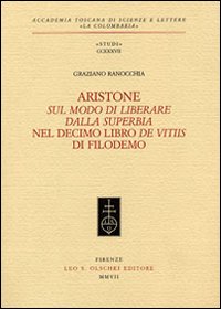 9788822256256-Aristone. Sul modo di liberare dalla superbia nel decimo libro De Vitiis di Filo