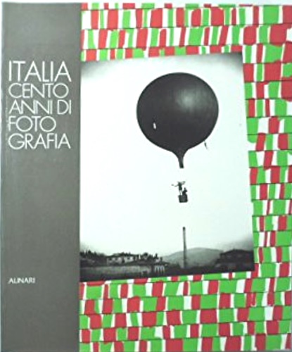 Italia cento anni di Fotografia.