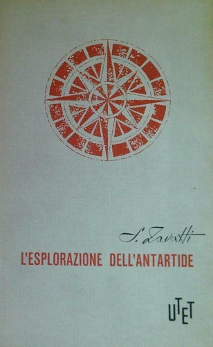 L'esplorazione dell'Antartide.