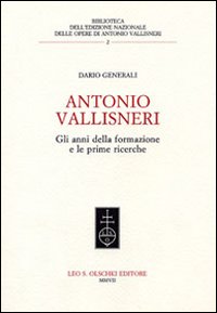 9788822256218-Antonio Vallisneri. Gli anni della formazione e le prime ricerche.