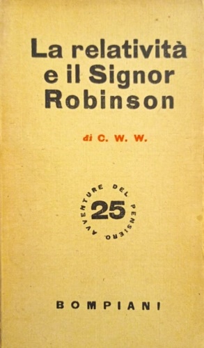 La relatività e il Signor Robinson.