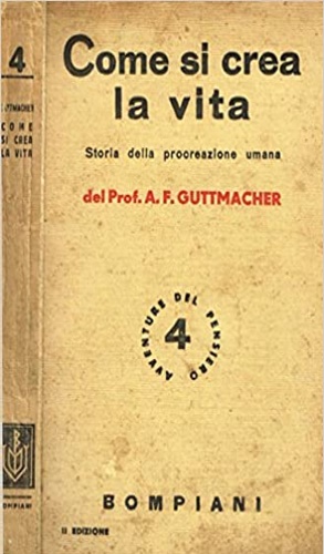 Come si crea la vita. Storia della procreazione umana.