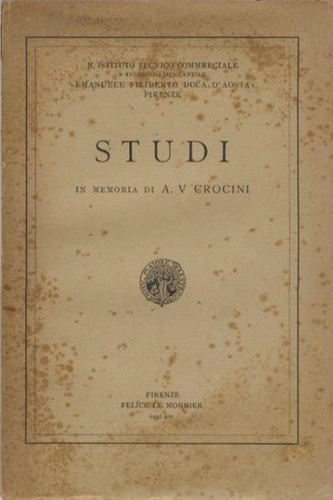 Studi in memoria di Anton Vincenzo Crocini.