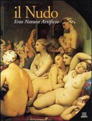 9788809214941-Il nudo. Eros, natura, artificio.