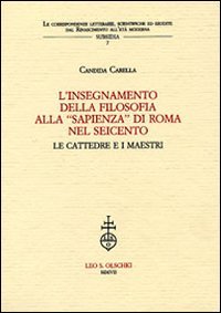 9788822256898-L’insegnamento della filosofia alla “Sapienza” di Roma nel Seicento. Le cattedre