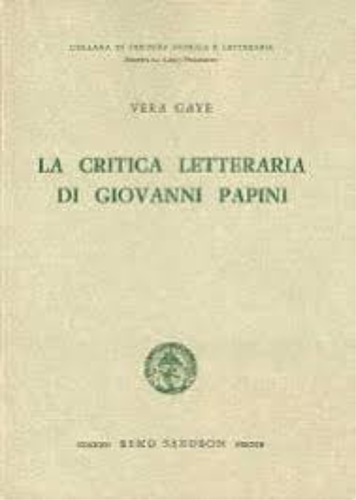 La critica letteraria di Giovanni Papini.